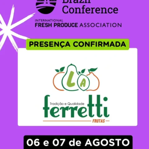 L.A. Ferretti Frutas estará presente na The Brazil Conference
