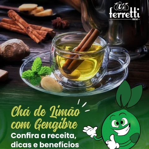 Chá de Limão com Gengibre: receita, benefícios e dicas